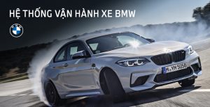 Hệ thống vận hành của BMW